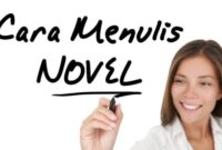 Cara Menulis Novel