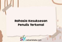 Rahasia Kesuksesan Penulis Terkenal