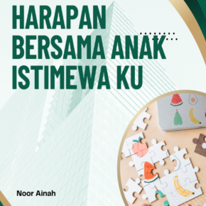 Merenda Harapan Bersama Anak Istimewa Ku_alineaku