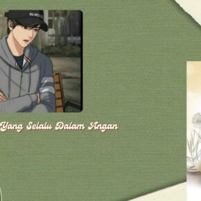 Dia Yang Selalu Dalam Angan_alineaku