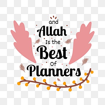 Allah is The Best Planner_alineaku