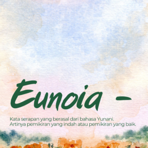 Mengenal Eunoia - Sebuah Pencarian Keindahan dalam Temaram seorang ibu_alineaku